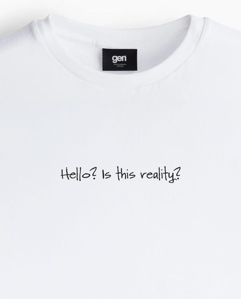 T-Shirt - Hello? Is this reality?