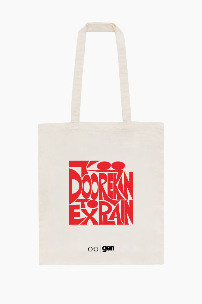 Tote Bag - Too DOOREKAN To Explain